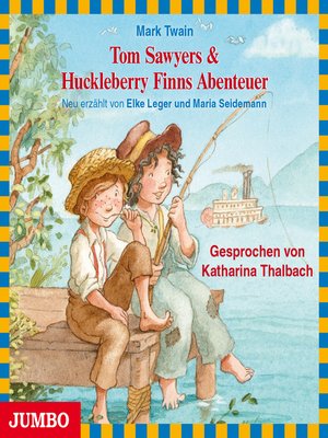 cover image of Tom Sawyer & Huckleberry Finns Abenteuer